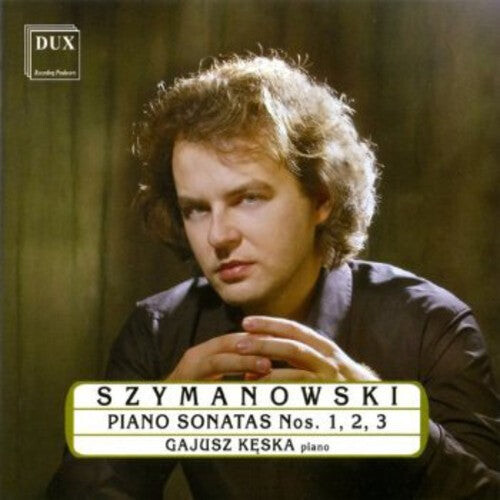 

CD диск Szymanowski / Keska, Gajusz: Piano Sonatas