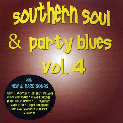 

CD диск Southern Soul & Party Blues 4 / Various: Southern Soul and Party Blues, Vol. 4