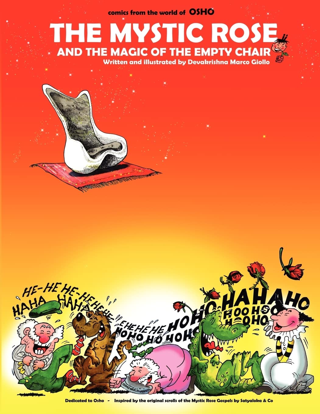 

The Mystic Rose and the Magic of the Empty Chair: Osho Comics & Cartoons (Giollo Art)