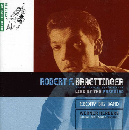 

CD диск Graettinger / McFadden / Herbers: Graettinger-Live at the Paradiso