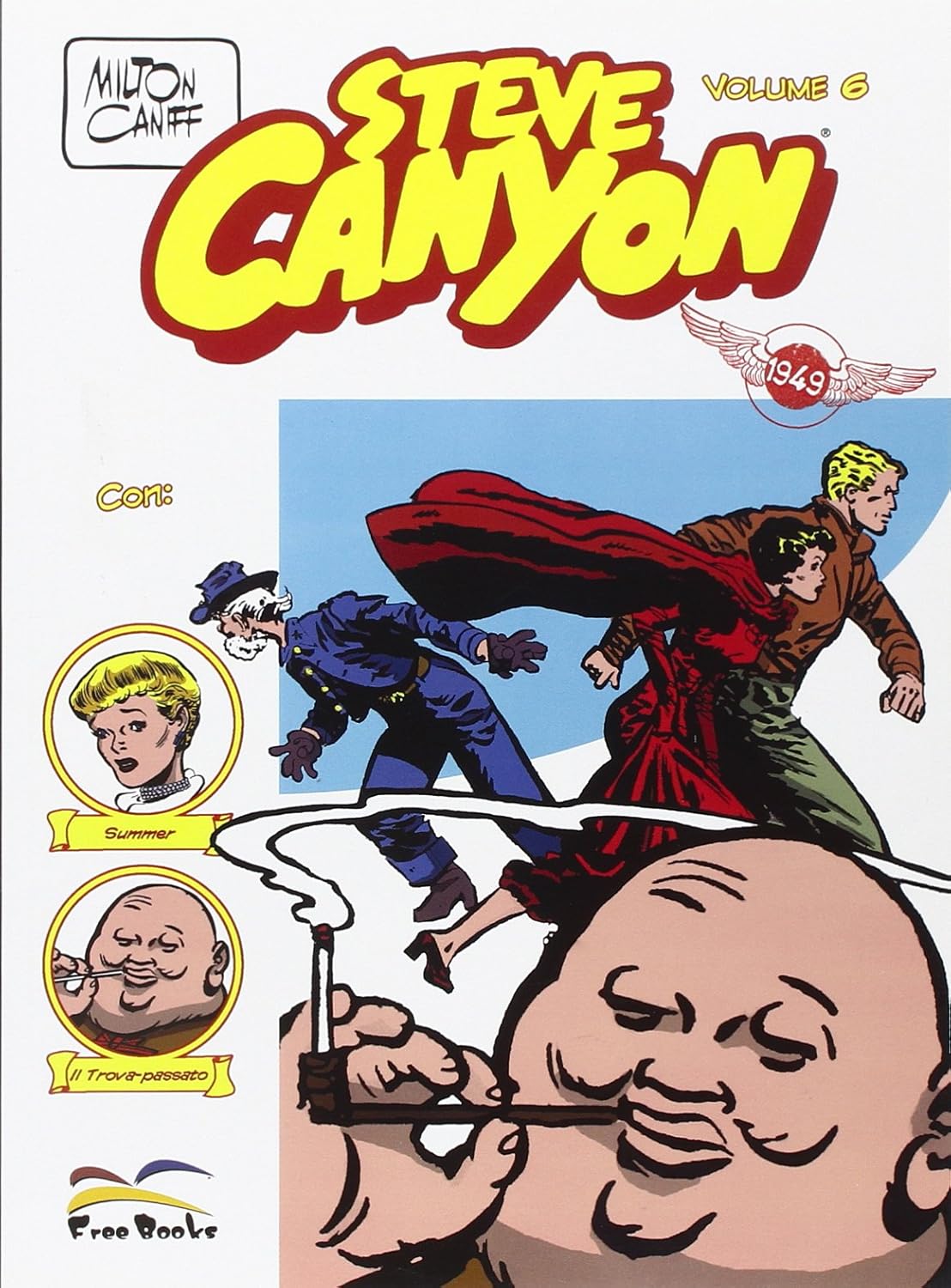 

STEVE CANYON #06 - STEVE CANYO (Free Books)