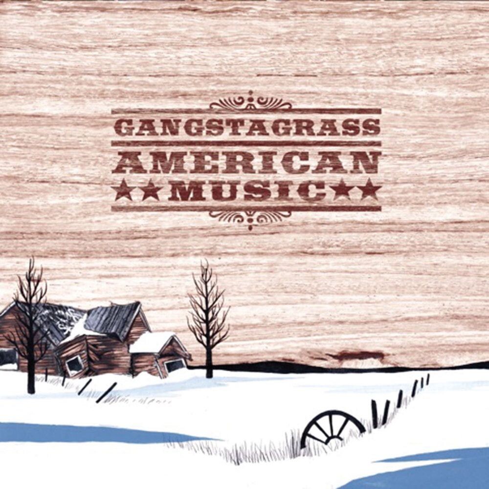 

Диск CD American Music - Gangstagrass
