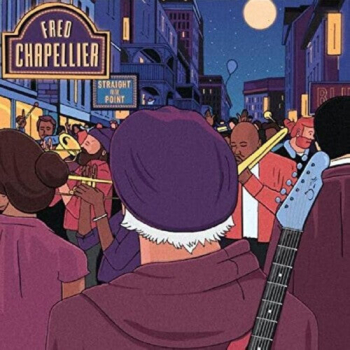 

CD диск Chapellier, Fred: Straight To The Point