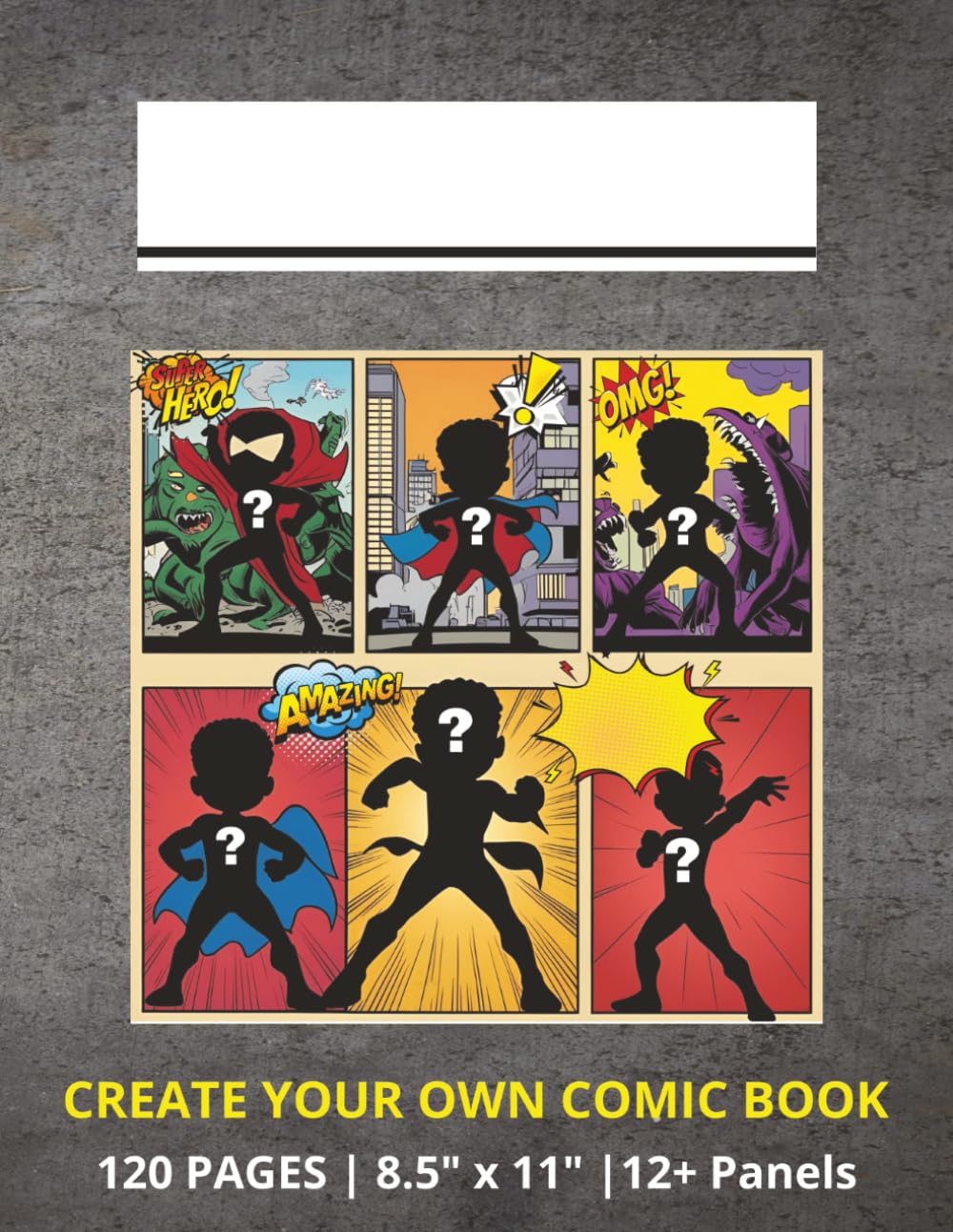 

CREATE A COMIC BOOK | FOR ALL AGES: 120 Blank Pages, 8.5” x 11”, 15 Unique Panel Layouts - Anime, Manga, Superheroes, Cartoons,etc. Drawing Book for ... and Adults | Beginners Advanced Experienced