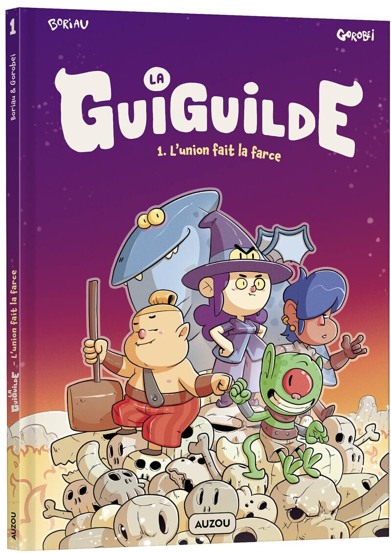 

La Guiguilde - Tome 1 L'union fait la farce ! (1) (AUZOU)