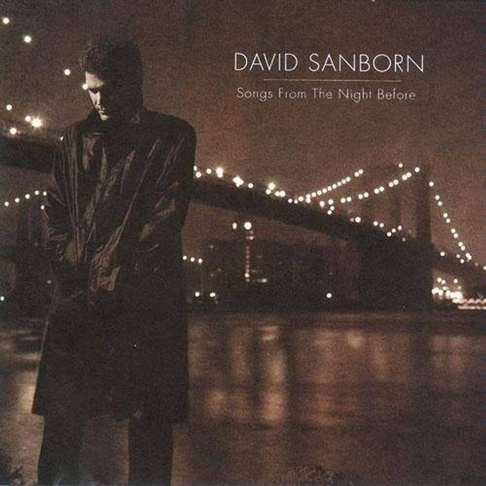 

Диск CD Songs From The Night Before - David Sanborn