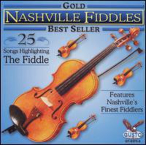 

CD диск Nashville Fiddles: Gold: 25 Songs