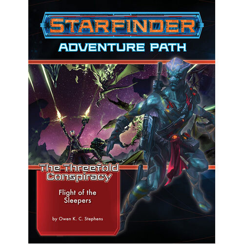 

Книга Starfinder Adventure Path: Flight Of The Sleepers (The Threefold Conspiracy 2 Of 6)