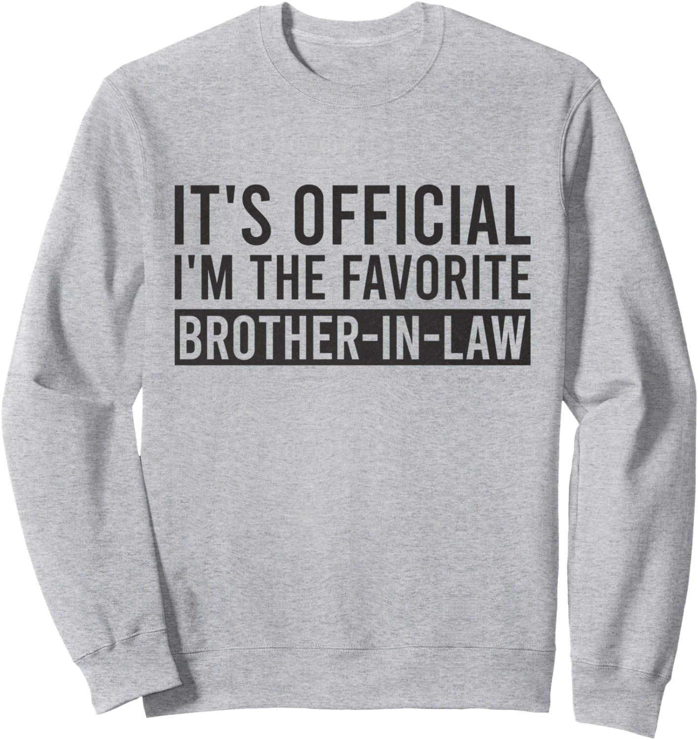 

Официальная толстовка с надписью «Я - любимый зять» на день рождения, серая Brother In Law Birthday Sayings, Серый, Официальная толстовка с надписью «Я - любимый зять» на день рождения, серая Brother In Law Birthday Sayings