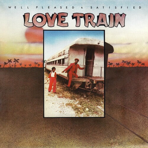 

Виниловая пластинка Well Pleased and Satisfied: Love Train