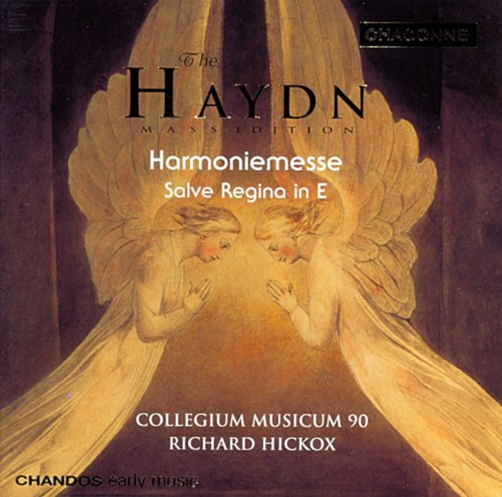 

Диск CD Haydn: Harmoniemesse / Salve Regina in E - Franz Joseph Haydn, Collegium Musicum 90, Richard Hickox