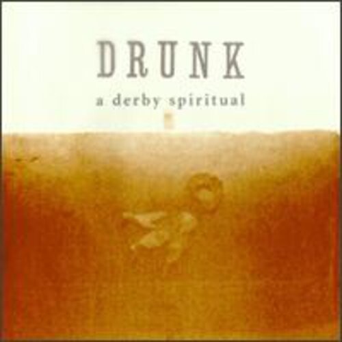 

CD диск Drunk: A Derby Spiritual