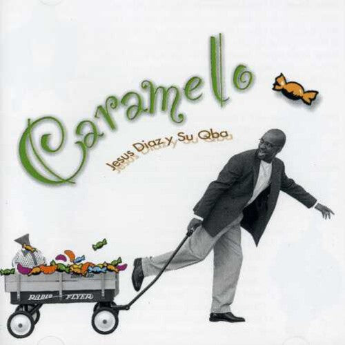 

CD диск Diaz, Jesus: Caramelo