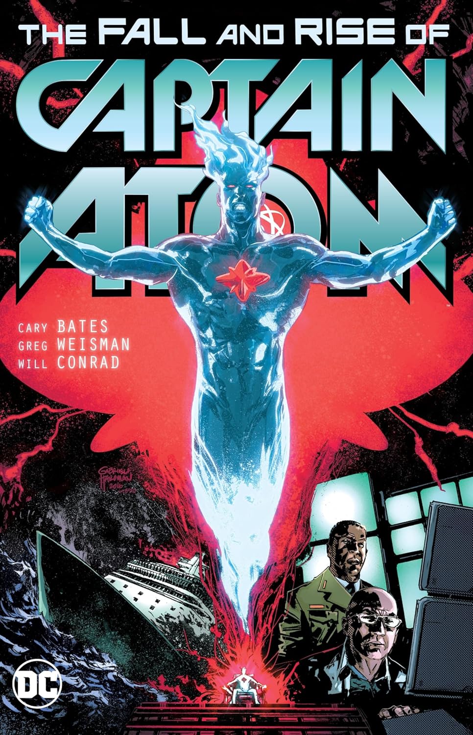 

Captain Atom: The Fall and Rise of Captain Atom (DC Comics)