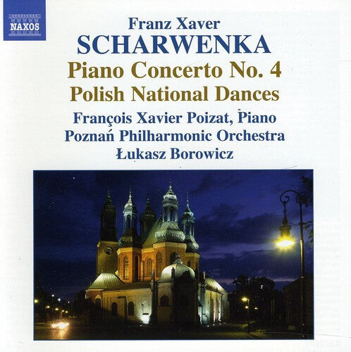 

CD диск Scharwenka / Poizat / Pzpo / Borowicz: Piano Concerto 4 / Polish National Dances