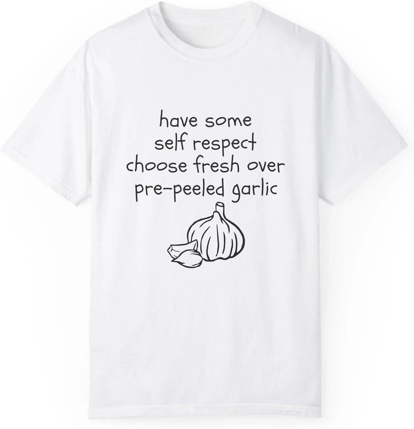 Футболка с надписью Choose Fresh Over Pre-Peeled Garlic Comfort Colors, White