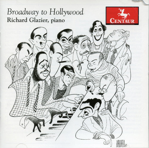 

CD диск Glazier, Richard: Broadway to Hollywood
