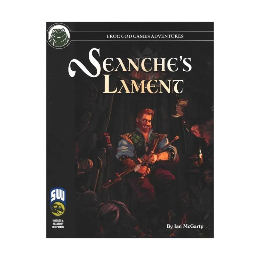 

Модуль Seanche's Lament (Sword & Wizardry), Swords & Wizardry (Frog God Games)