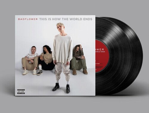 

Виниловая пластинка Badflower: This Is How The World Ends