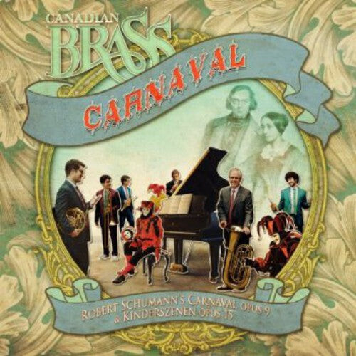 

CD диск Schumann / Canadian Brass: Carnaval