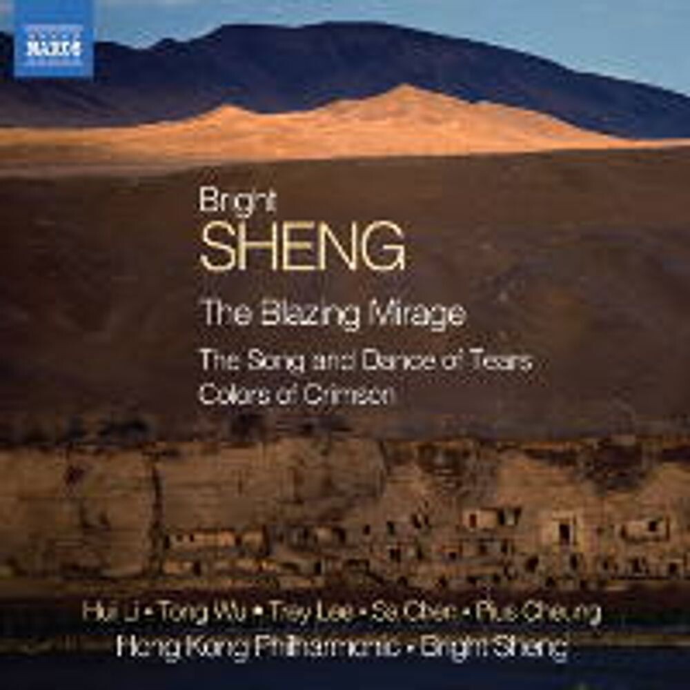 

Диск CD Sheng: Blazing Mirage / Song & Dance of Tears / Colors of Crimson [Import] - Bright Sheng, Hong Kong Philharmonic Orchestra