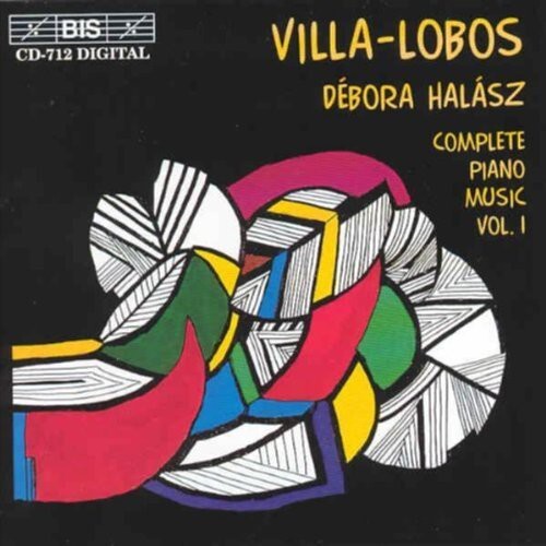 

CD диск Villa-Lobos / Halasz: Complete Piano Music 1