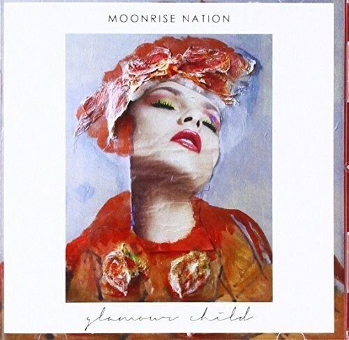 

CD диск Moonrise Nation: Glamour Child