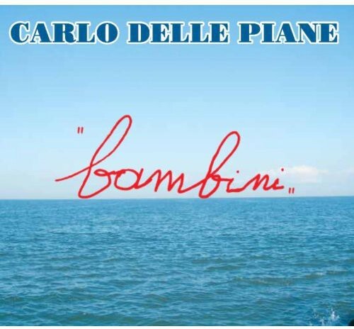 

CD диск Piane, Carlo Delle: Bambini