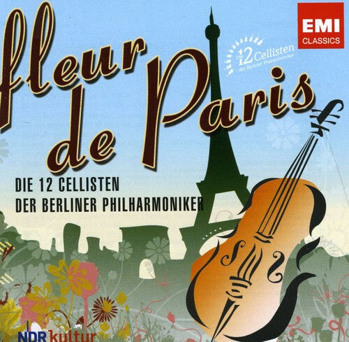 

CD диск 12 Cellists of the Berlin Philharmonic: Fleur de Paris