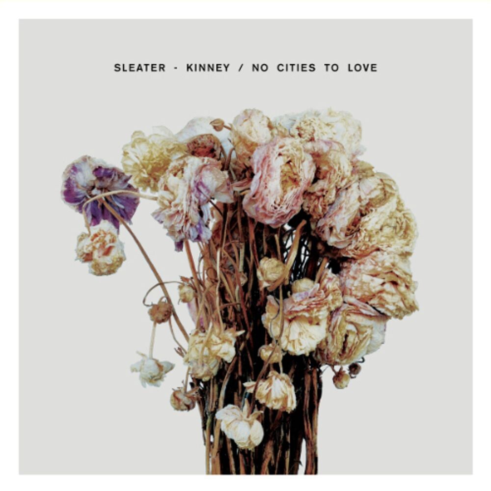 

Виниловая пластинка LP No Cities To Love - Sleater-Kinney