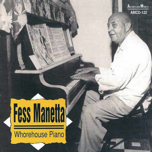 

CD диск Manetta, Fess: Whorehouse Piano