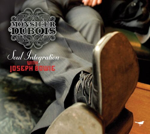 

CD диск Monsieur Dubois / Bowie, Joseph: Soul Integration