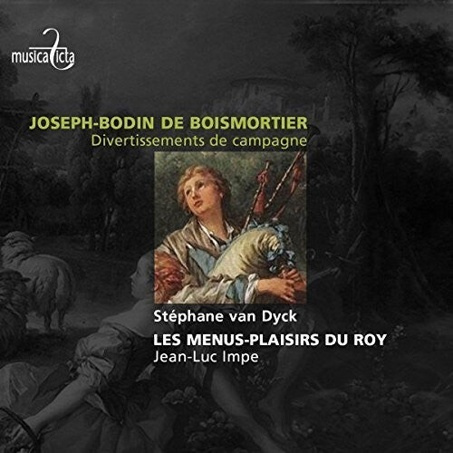 

CD диск De Boismortier / Van Dyck: Joseph Bodin de Boismortier: Divertissements de campagne