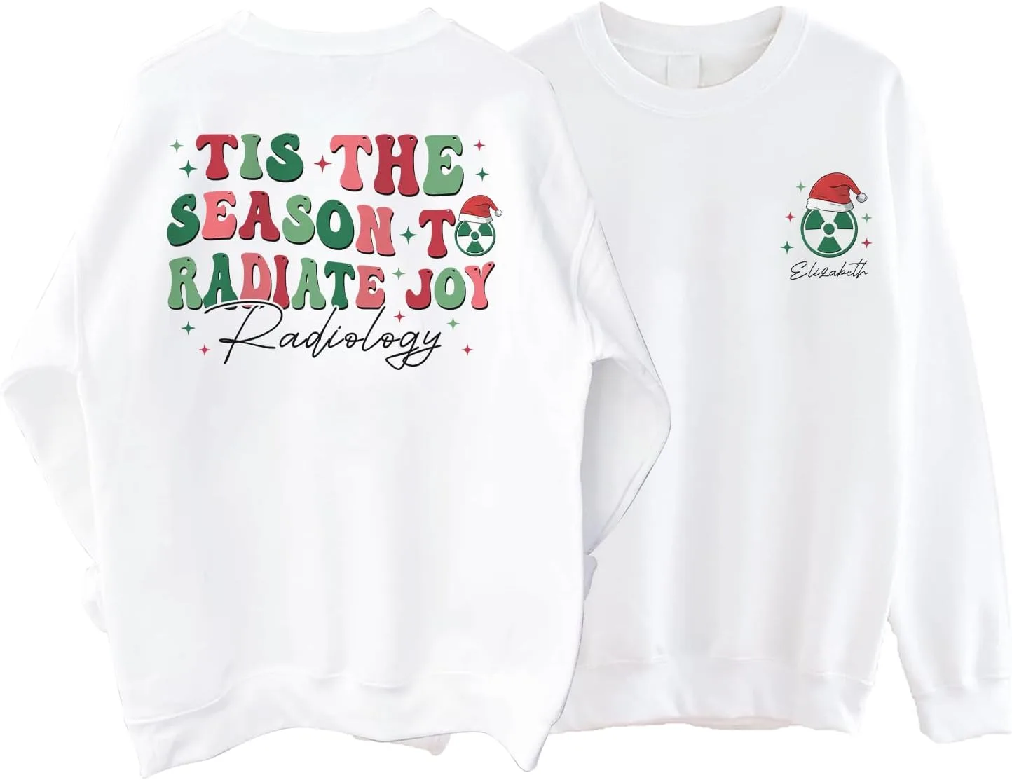 

Свитшот Personalized Tis The Season to Radiate Joy 2 Sided, рентгенология OLEKMOON