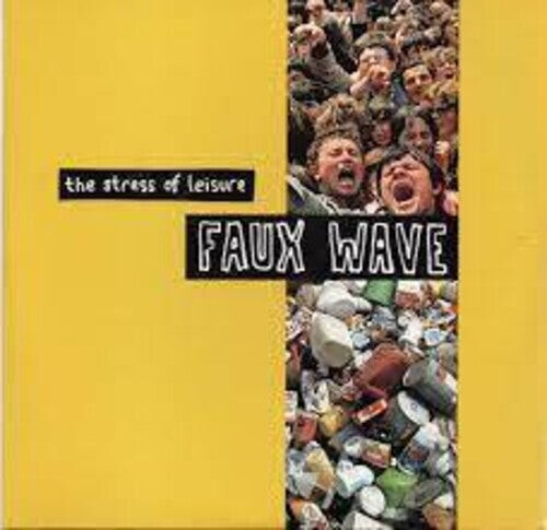 

CD диск Stress of Leisure: Faux Wave