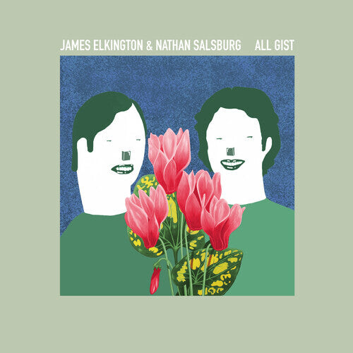 

Виниловая пластинка Elkington, James / Salsburg, Nathan - All Gist