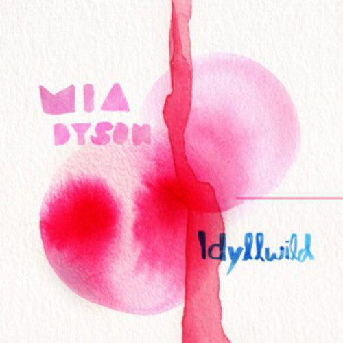 

CD диск Dyson, Mia: Idyllwild