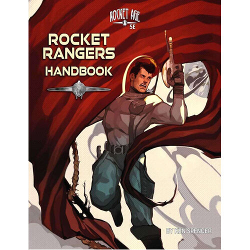 

Книга Rocket Rangers Handbook 5E