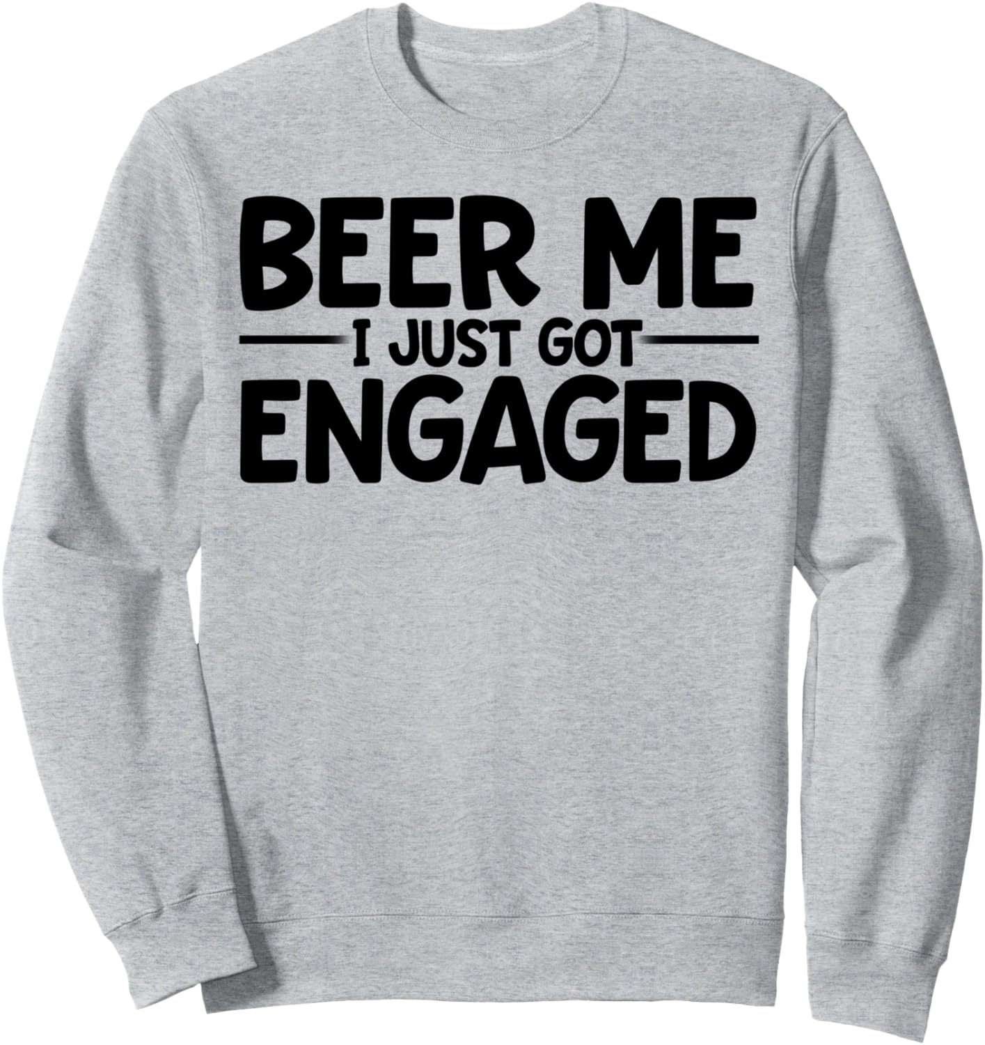 

Только что обручились, толстовка для вечеринки по случаю помолвки Beer Me Funny Engagement Man Drinking Beer, серый