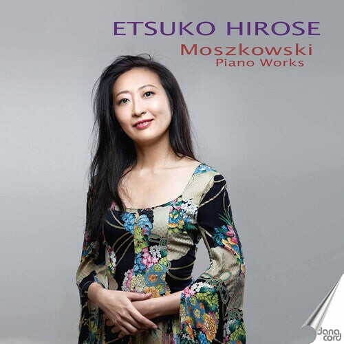 

CD диск Moszkowski / Etsuko Hirose: Piano Works
