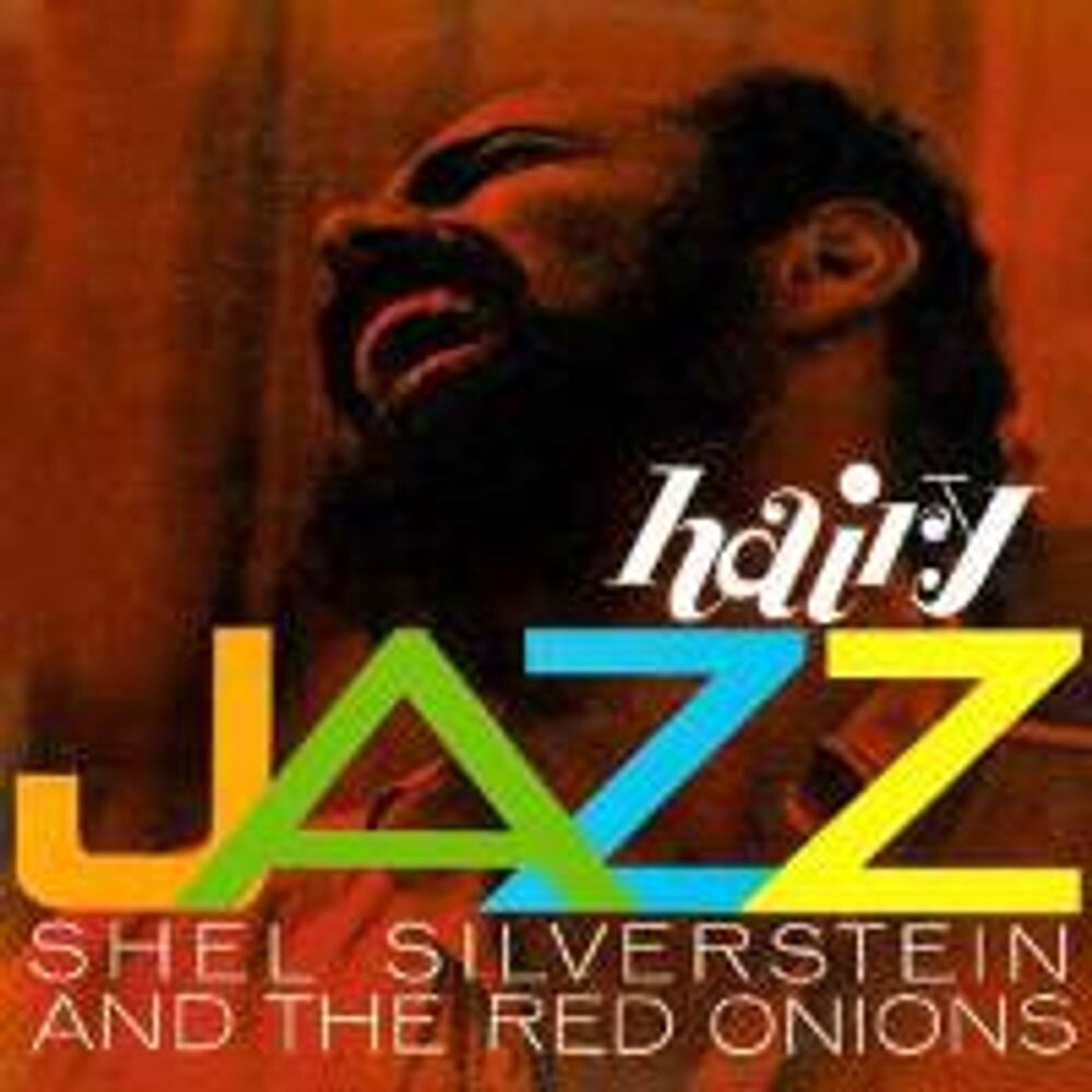 

Диск CD Hairy Jazz - Shel Silverstein, The Red Onions