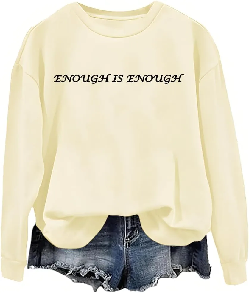 

Толстовка Enough Is Enough woati