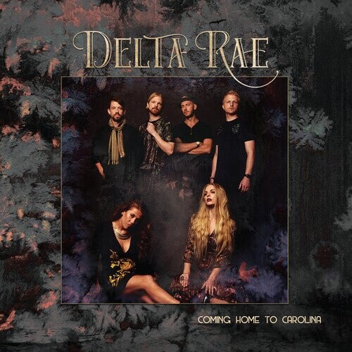 

Виниловая пластинка Delta Rae - Come Home To Carolina