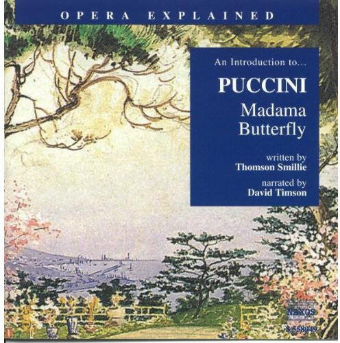

CD диск Puccini: Madama Butterfly: Introduction to Puccini