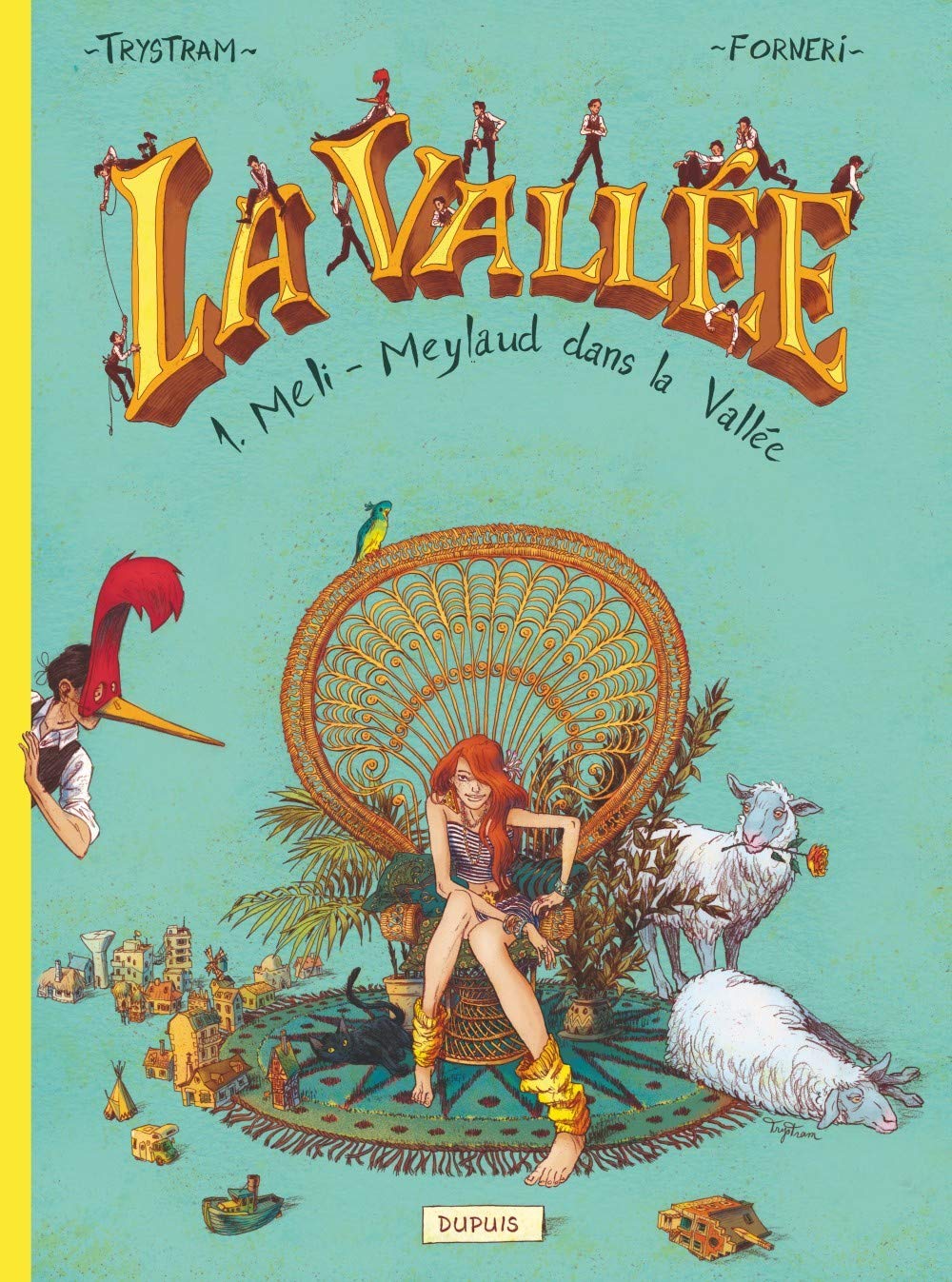 

La Vallée - Tome 1 - Méli-Meylaud dans la Vallée (DUPUIS)