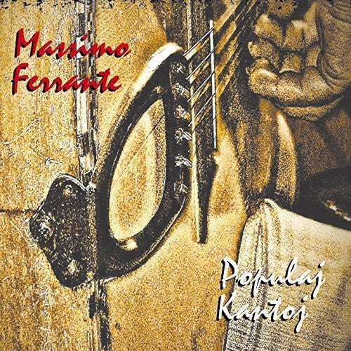 

CD диск Ferrante, Massimo: Populaj Kantoj