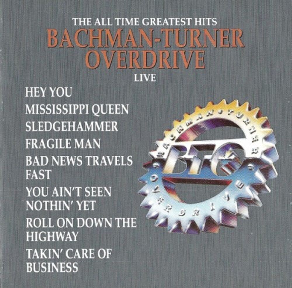 

Диск CD Greatest Hits-Live - Bachman-Turner Overdrive