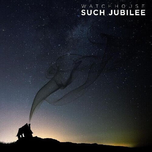 

Виниловая пластинка Watchhouse: Such Jubilee