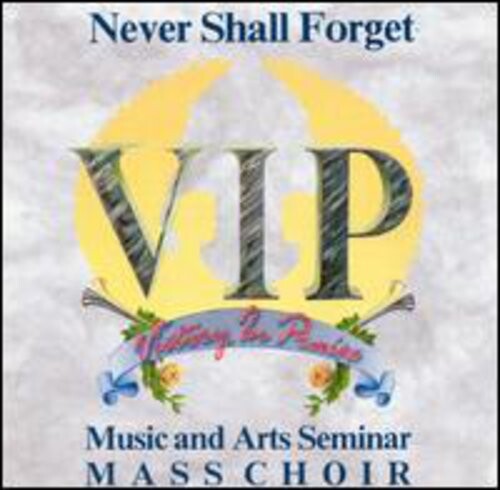 

CD диск Vip Music & Arts Seminar Mass Choir: Never Shall Forget