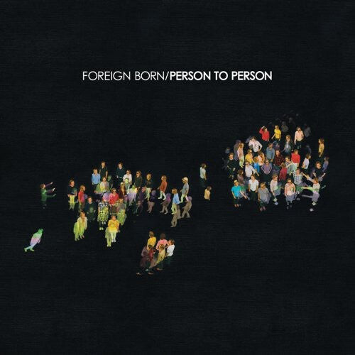 

CD диск Foreign Born: Person to Person